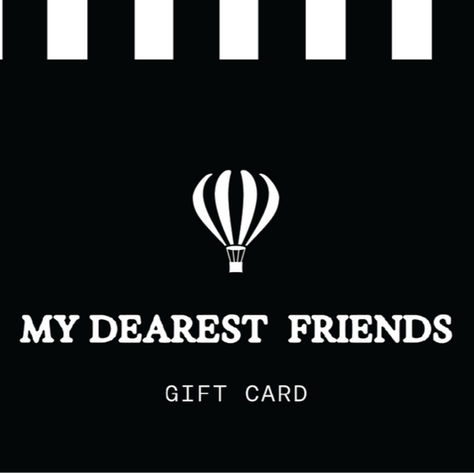 My Dearest Friends Gift Card